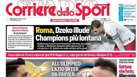  Corriere dello Sport sullo scontro diretto Lazio-Inter: "Fuori uno"