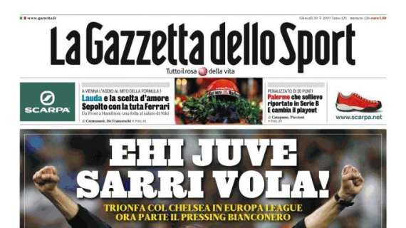 Gazzetta dello Sport: "Sarri vola". E Cigarini vuole tornare in Emilia