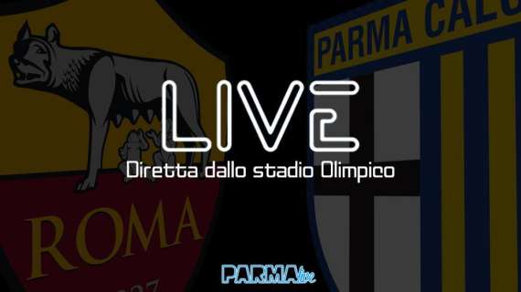 LIVE! Roma-Parma 2-1, i crociati cadono anche all'Olimpico: quarto ko di fila