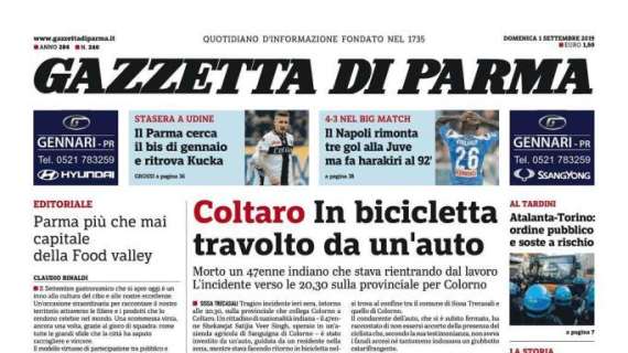 Gazzetta di Parma: "Il Parma cerca il bis di gennaio e ritrova Kucka"