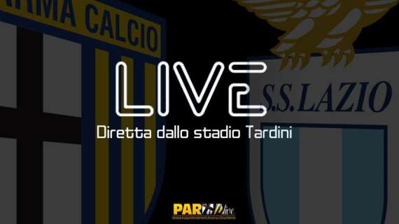 LIVE! Parma-Lazio 0-2, finisce qui: trionfo biancoceleste negli ultimi minuti
