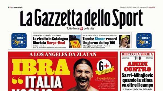 La Gazzetta dello Sport: "Ibra: 'Italia voglio tornare'"