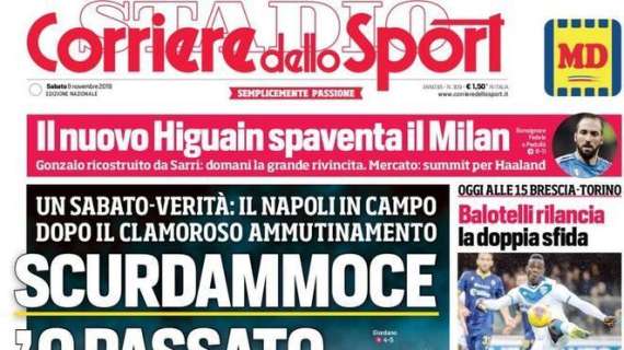 Corriere dello Sport: "Scurdammoce 'o passato"