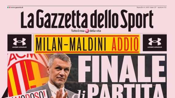 La Gazzetta dello Sport sull'addio di Maldini: "Finale di partita"