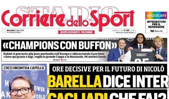 Corriere dello Sport, l'apertura: "Barella dice Inter"