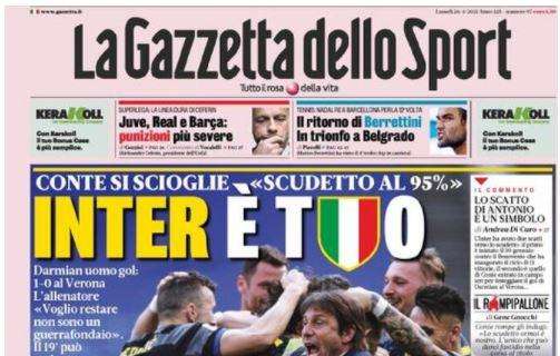 L'apertura de La Gazzetta dello Sport dopo l'1-0 al Verona dei nerazzurri: "Inter è tuo"