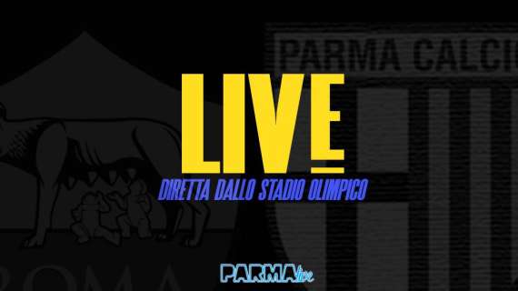 LIVE! Roma-Parma 5-0, menomale che è finita. Parma umiliato all'Olimpico