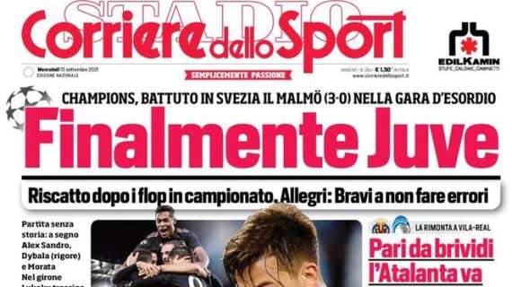 L'apertura del Corriere dello Sport: "Finalmente Juve"