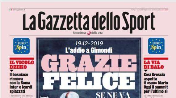 L'apertura de La Gazzetta dello Sport sulla Roma: "Vicolo Dzeko"