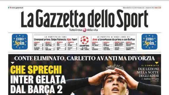 La Gazzetta dello Sport sull'Inter e Ancelotti: "Fuori"