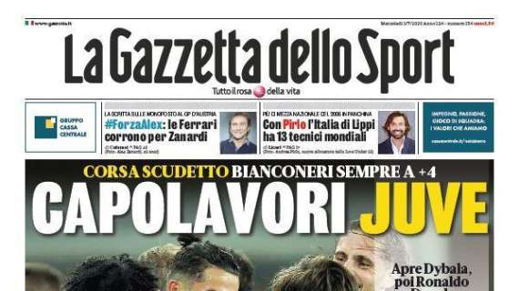 La Gazzetta dello Sport: "Capolavori Juve"