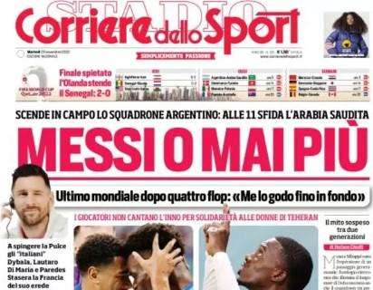 L'apertura del Corriere dello Sport: "Messi o mai più"