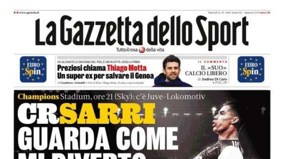 La Gazzetta dello Sport: "CRSarri guarda come mi diverto"
