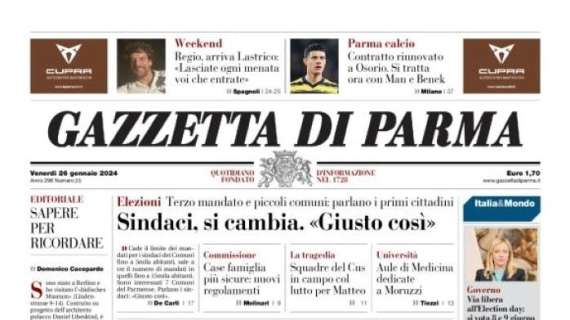 La Gazzetta di Parma in prima pagina: "Contratto rinnovato a Osorio. Si tratta ora con Man e Benek"