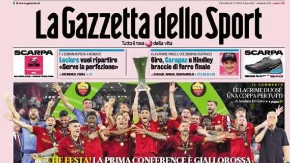 L’apertura odierna de La Gazzetta dello Sport sul trionfo giallorosso: “Grazie Roma”