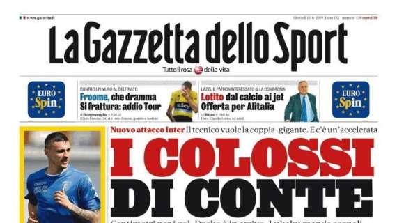 La Gazzetta dello Sport in prima pagina: "Inter, i colossi di Conte"
