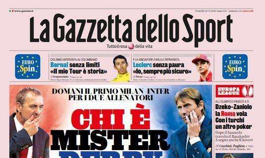 La Gazzetta dello Sport: "Chi è mister derby?"
