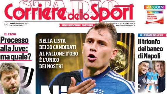 L'apertura del Corriere dello Sport: "Barella unico italiano nella lista per il Pallone d'Oro"