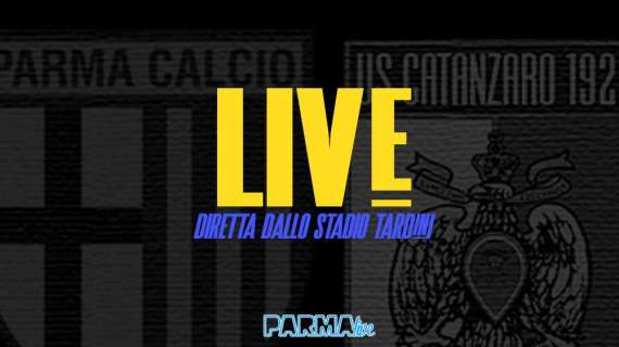 LIVE! Parma-Catanzaro 0-2, i crociati cadono al Tardini: Pasquetta amara per Pecchia
