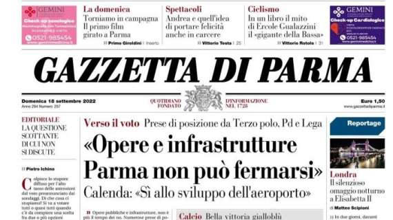 Gazzetta di Parma: "Riecco il Parma che funziona: tre gol e tre punti ad Ascoli"
