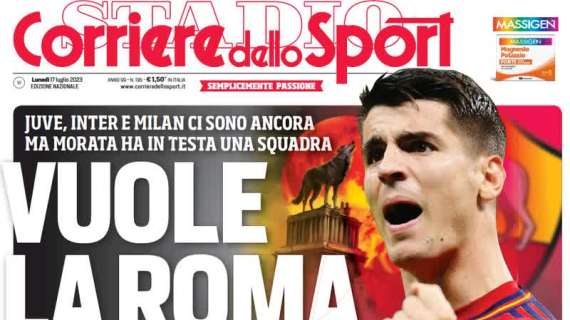 Il Corriere dello Sport in apertura su Morata: "Vuole la Roma, ha in testa una sola squadra"