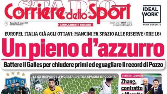 Corriere dello Sport verso Italia-Galles di oggi: "Un pieno d'azzurro"