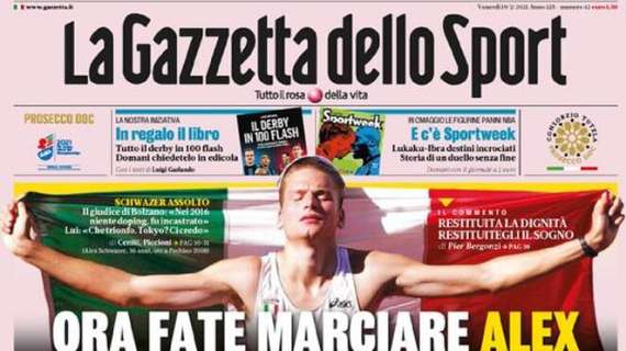 La Gazzetta dello Sport: "Milan, come pesa il derby"