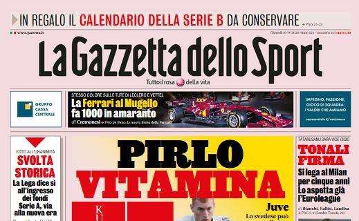 La Gazzetta dello Sport: "Pirlo vitamina K, Conte fattore H"