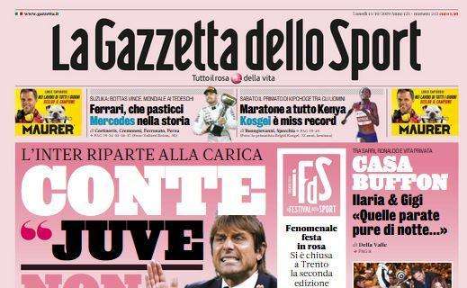  La Gazzetta dello Sport, parla Conte: "Juve, io non mollo"