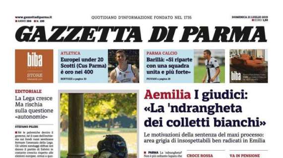 Gazzetta di Parma: "Barillà: Si riparte con una squadra unita e più forte"