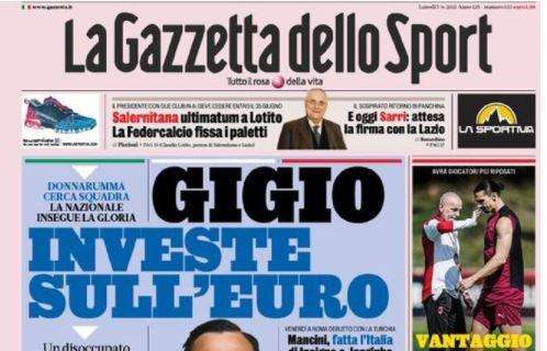 La Gazzetta dello Sport su Donnarumma: "Gigio investe sull'Euro"