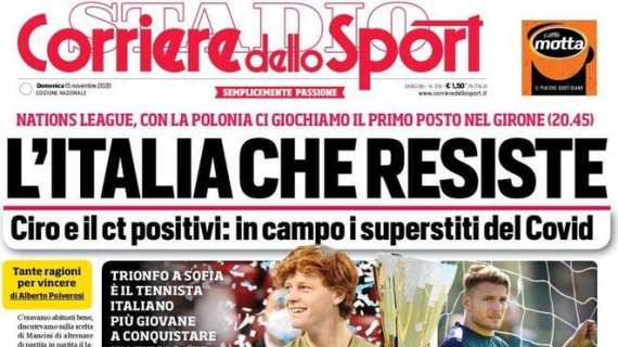 L'apertura del Corriere dello Sport sulla Nazionale con la Polonia: "L'Italia che resiste"