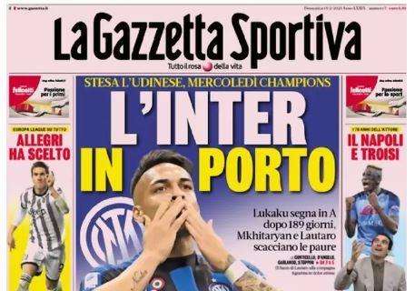 L'apertura de La Gazzetta dello Sport: "L'Inter in Porto. Luce Milan"