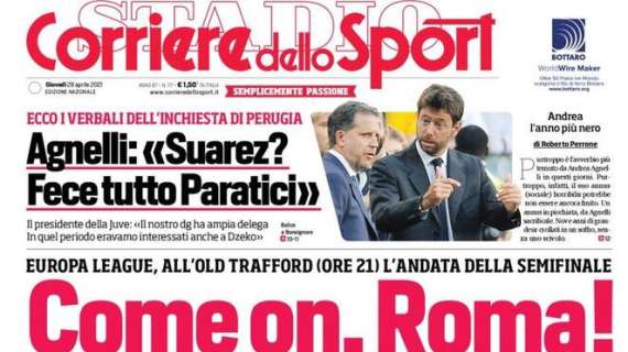 Corriere dello Sport sui giallorossi: "Come on, Roma"