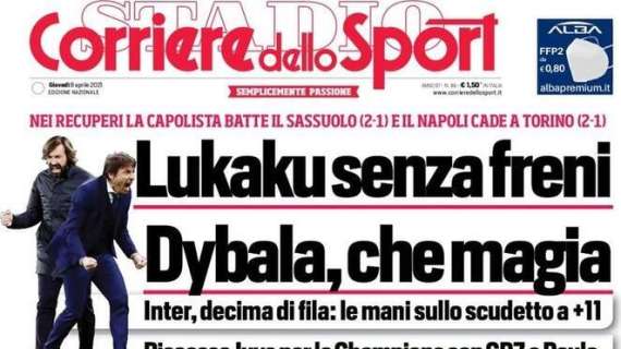 Corriere dello Sport: "Lukaku senza freni, Dybala che magia"