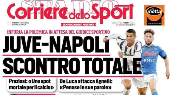 L'apertura del Corriere dello Sport: "Juve-Napoli scontro totale"