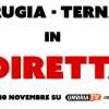 Il derby Perugia-Ternana sarà trasmesso in diretta domenica da Umbria Tv