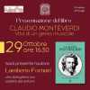 Il 29 ottobre sarà presentato a Perugia il nuovo libro di Lamberto Fornari su Claudio Monteverdi