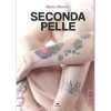 Con il libro "Seconda pelle" la scrittrice umbra Marta Moroni sarà stasera in teatro a Milano