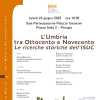 Lunedì il convegno sull' "Umbria tra Ottocento e Novecento": coordinerà Costanza Bondi