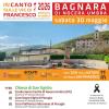 Il 30 maggio a Bagnara di Nocera Umbra è in programma la XIII^ edizione di “InCanto sulle vie di Francesco”