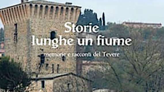 "Le storie del Tevere 20 anni dopo": sabato la presentazione a cura della "Società del Gotto"
