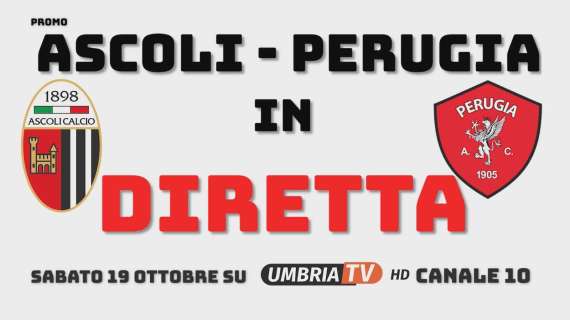 Ascoli-Perugia in diretta sabato in "Piazzetta" su Umbria Tv a partire dalle ore 14