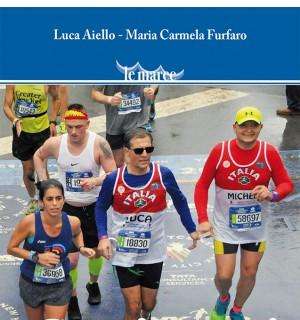 E' uscito il libro che racconta la storia di Luca Aiello, l'ultramaratoneta non vedente dei L'Unatici Ellera Corciano