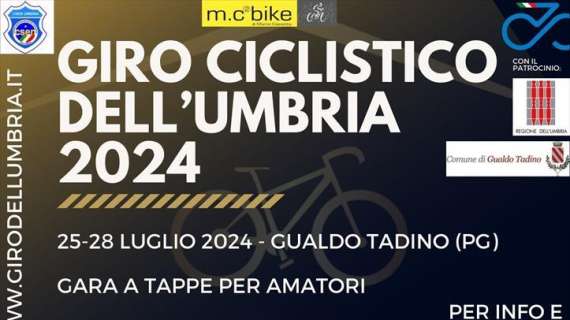 Dal 25 al 28 luglio torna il Giro dell'Umbria di ciclismo a tappe: si corre a Gualdo Tadino