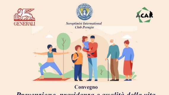 “Prevenzione, previdenza e qualità della vita": domani l'incontro del Soroptimist International Club Perugia