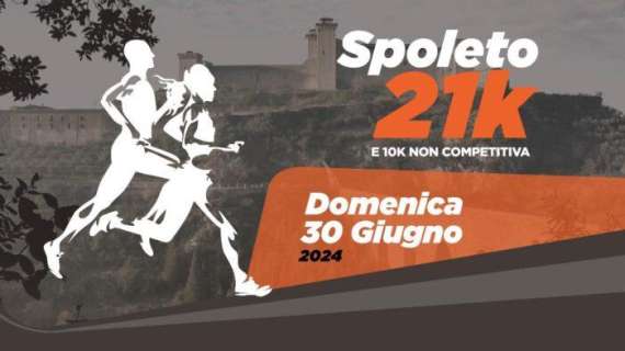 Il 30 giugno si correrà la Mezza Maratona di Spoleto in un percorso spettacolare!