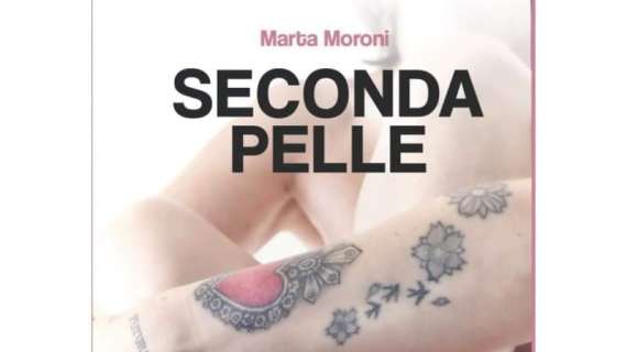 Con il libro "Seconda pelle" la scrittrice umbra Marta Moroni sarà stasera in teatro a Milano