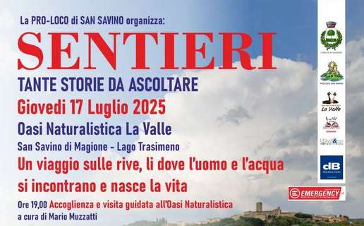 A San Savino c'è "Sentieri - Tante storie da ascoltare": appuntamento giovedì 17 luglio alle ore 19