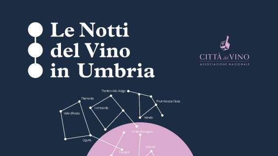"Le notti del vino": il programma di eventi in tutta l'Umbria a partire dal 20 giugno a Brufa
